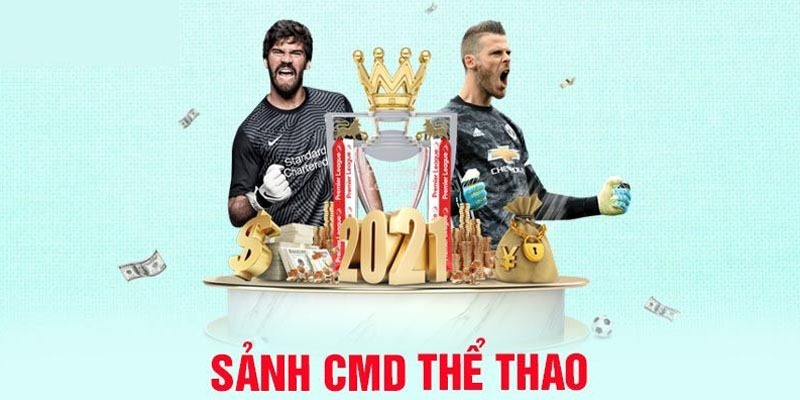 Sảnh CMD cực hot với nhiều tính năng đẳng cấp