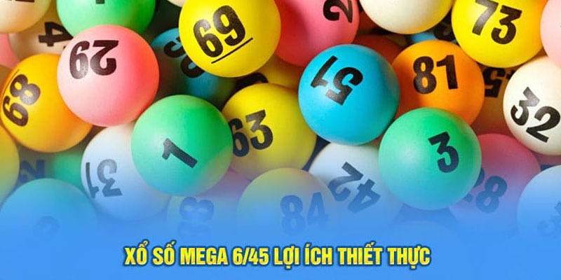 Mega 6/45 - trò chơi quay số online ấn tượng tại nhà cái hợp pháp