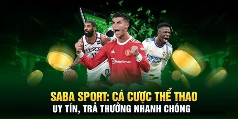 SABA thể thao - điểm hẹn giải trí với nhiều trò chơi cá cược Sports siêu hot